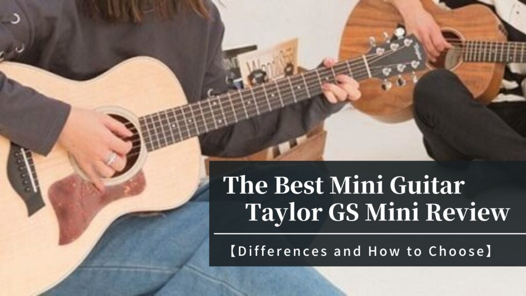 Taylor-GS-Mini-Review